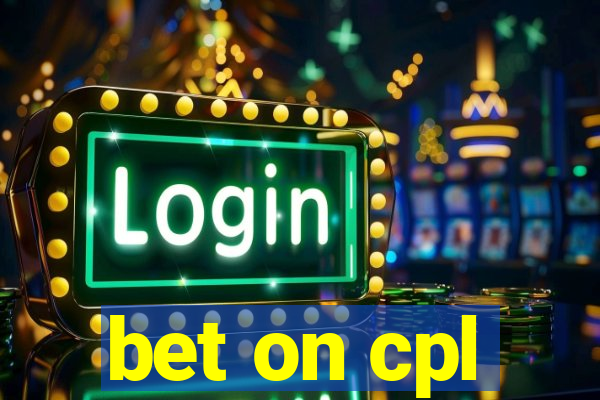 bet on cpl