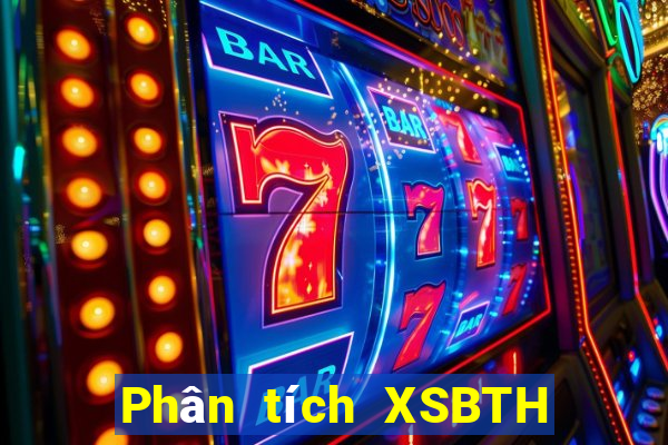 Phân tích XSBTH ngày 26