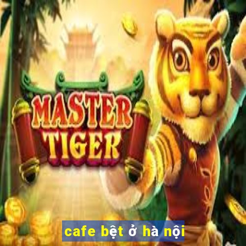 cafe bệt ở hà nội