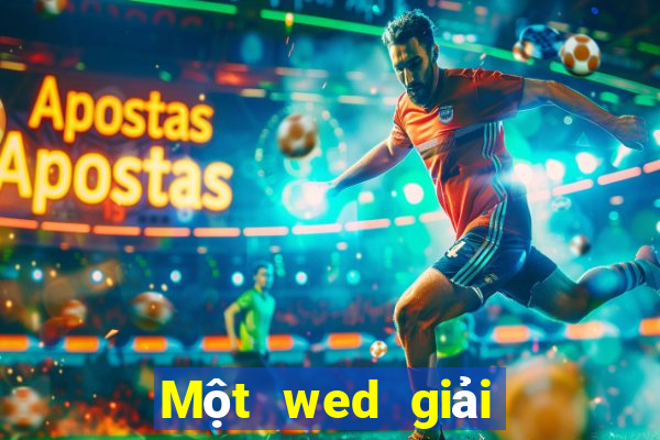 Một wed giải trí là