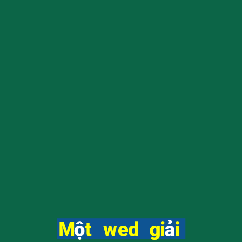 Một wed giải trí là