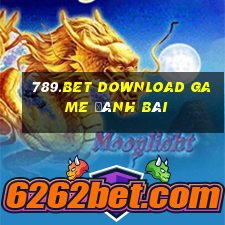 789.Bet Download Game Đánh Bài