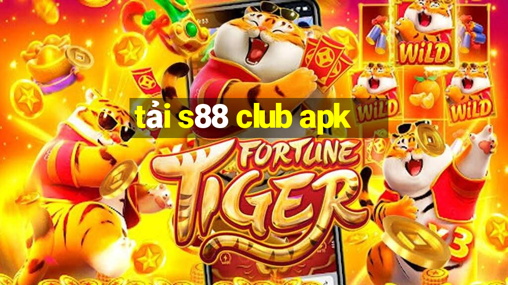 tải s88 club apk