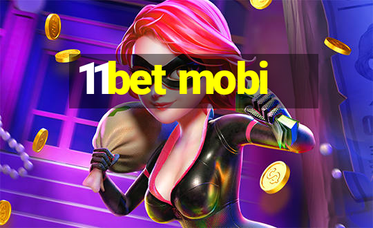 11bet mobi