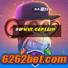 90phut captain