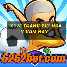 xổ số thành phố ngày hôm nay