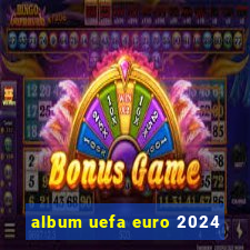 album uefa euro 2024