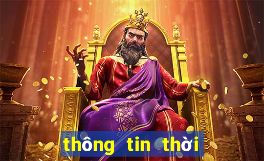 thông tin thời tiết 10 ngày tới