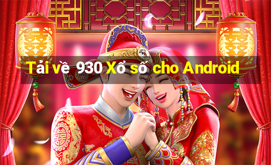 Tải về 930 Xổ số cho Android