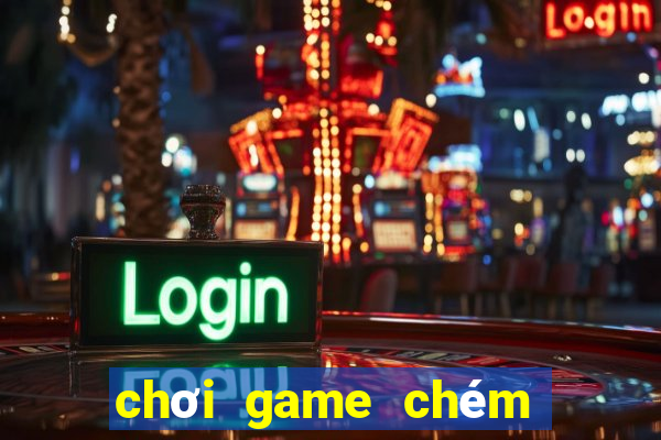 chơi game chém hoa quả miễn phí