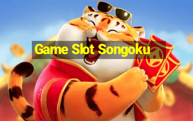 Game Slot Songoku