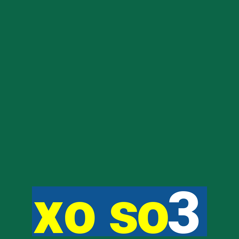 xo so3