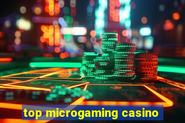 top microgaming casino