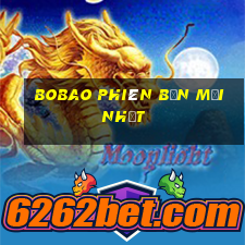 Bobao phiên bản mới nhất