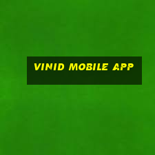 vinid mobile app