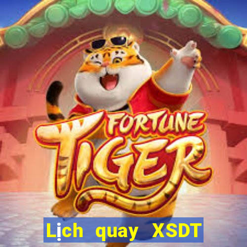 Lịch quay XSDT ngày 12