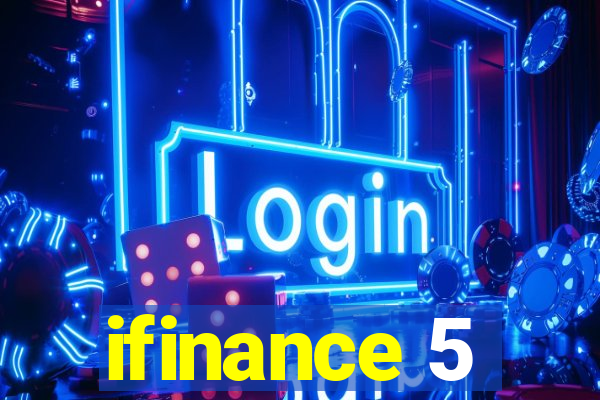 ifinance 5