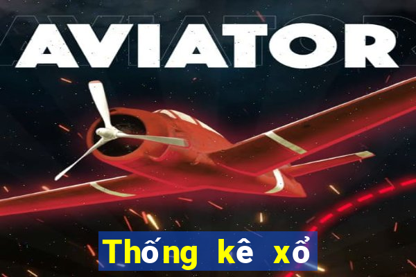 Thống kê xổ số thừa thiên huế hôm nay