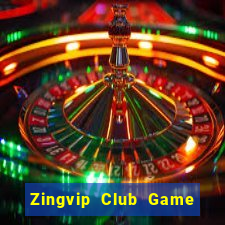 Zingvip Club Game Bài Đổi Thưởng