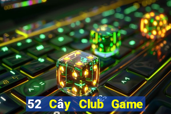 52 Cây Club Game Bài 3 Cây Online