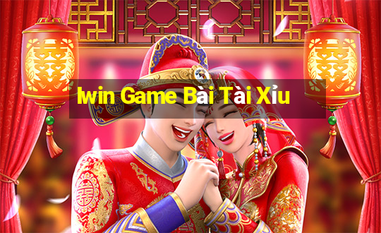 Iwin Game Bài Tài Xỉu