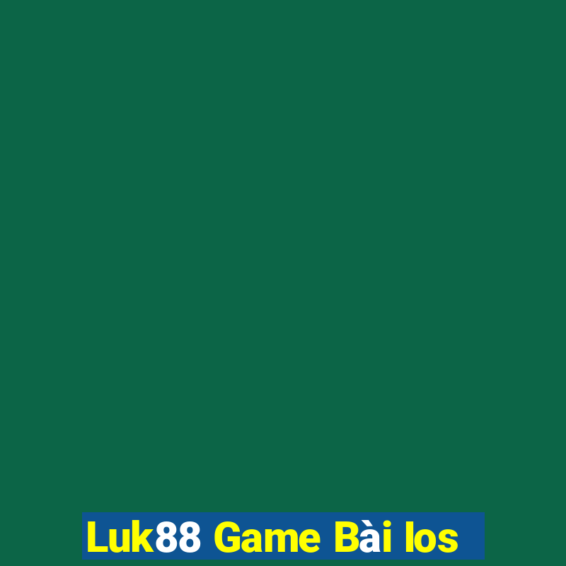 Luk88 Game Bài Ios