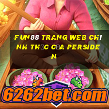 Fun88 trang web chính thức của Persiden