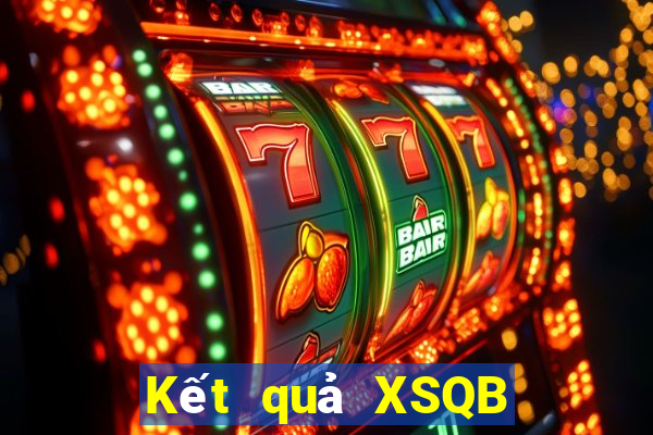 Kết quả XSQB hôm nay