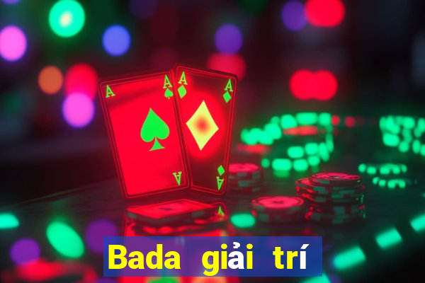 Bada giải trí Đăng nhập dòng