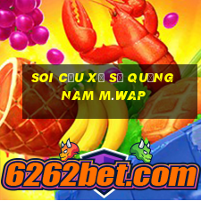 soi cầu xổ số quảng nam m.wap