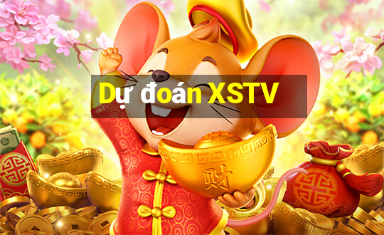 Dự đoán XSTV