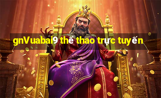 gnVuabai9 thể thao trực tuyến