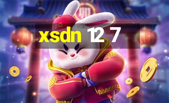 xsdn 12 7