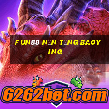 Fun88 nền tảng Baoying