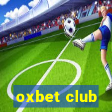 oxbet club