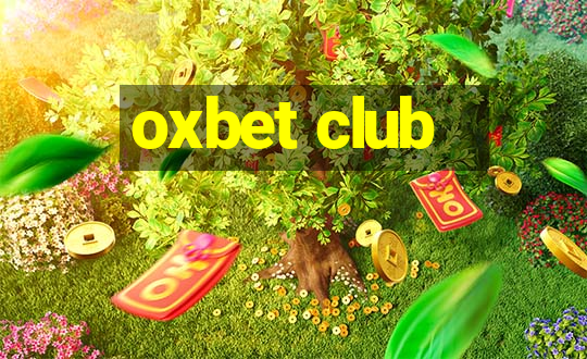 oxbet club