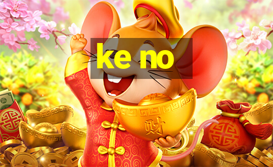 ke no