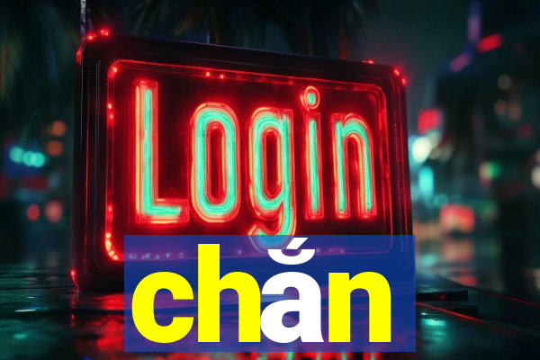 chắn