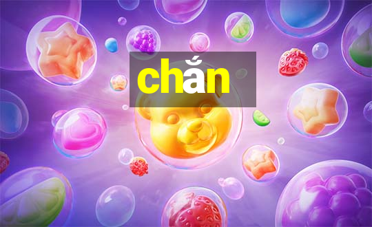 chắn