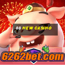 88 new casino