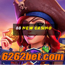 88 new casino