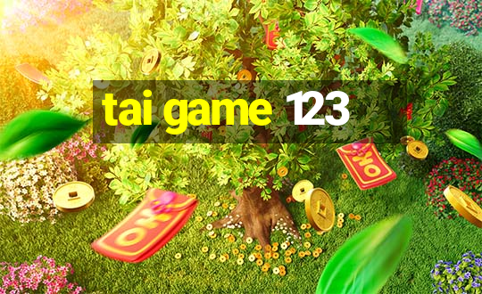 tai game 123