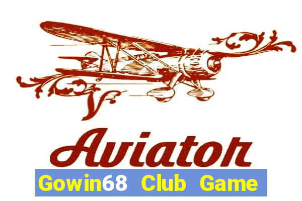 Gowin68 Club Game Bài Fa88 Apk