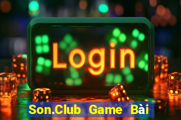 Son.Club Game Bài Đổi Thưởng B52