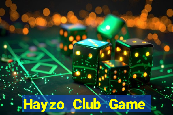 Hayzo Club Game Bài Vui