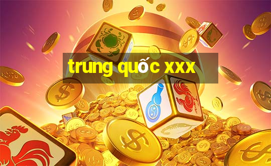 trung quốc xxx