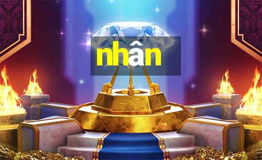 nhân