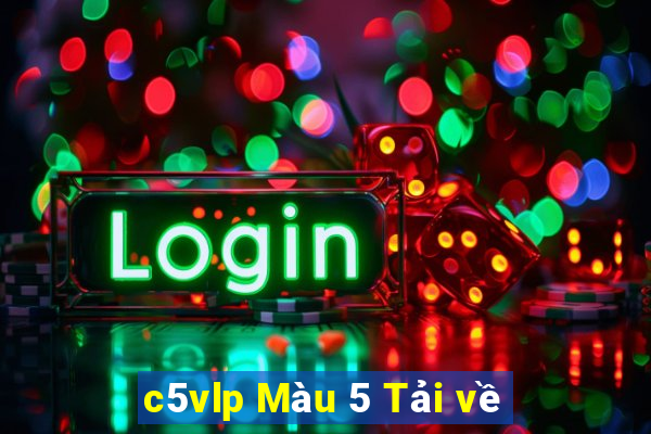 c5vlp Màu 5 Tải về