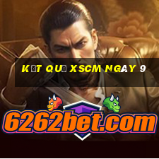 kết quả XSCM ngày 9