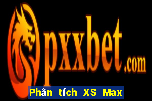 Phân tích XS Max 4D ngày 20